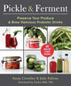 Book cover of: Pickle & Ferment. By: Susan Crowther