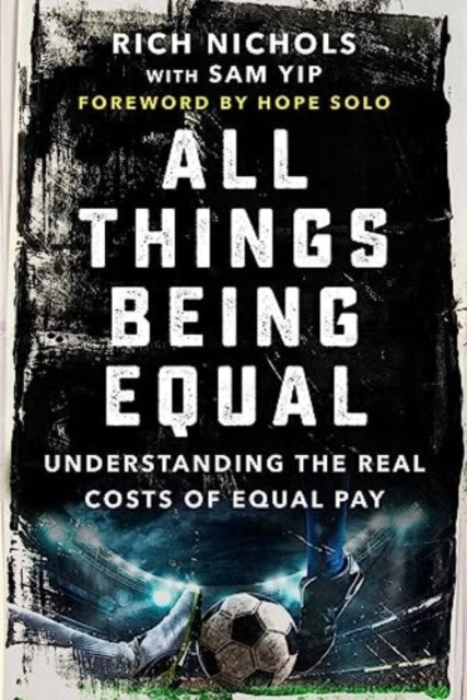 Book cover of: All Things Being Equal. By: Rich Nichols