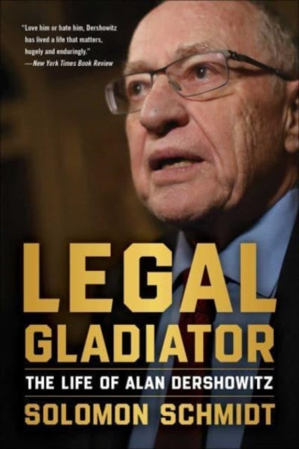 Book cover of: Legal Gladiator. By: Solomon Schmidt