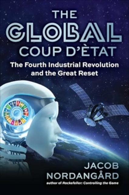 Book cover of: Global Coup d'Etat