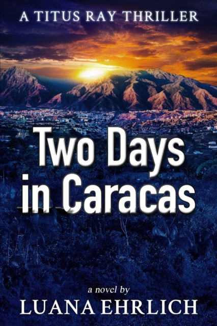 Book cover of: Two Days in Caracas