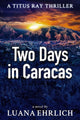 Book cover of: Two Days in Caracas
