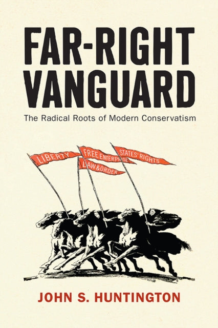Book cover of: Far-Right Vanguard. By: John S. Huntington