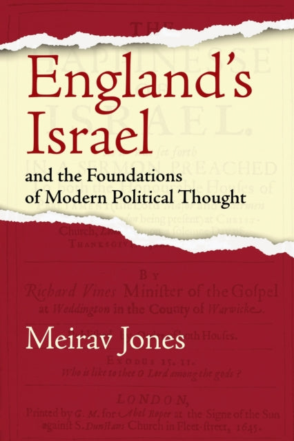 Book cover of: England's Israel and the Foundations of Modern Political Thought