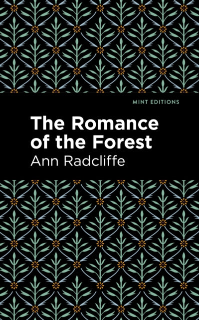 The Romance of the Forest