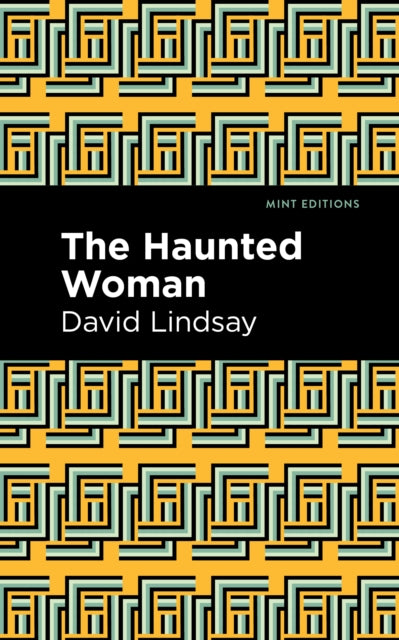Book cover of: Haunted Woman. By: David Lindsay