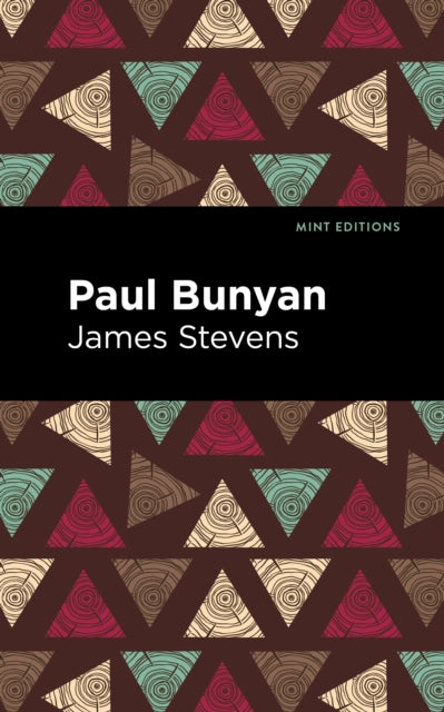 Book cover of: Paul Bunyan. By: James Stevens