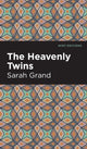 Book cover of: Heavenly Twins. By: Sarah Grand
