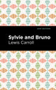 Book cover of: Sylvie and Bruno. By: Lewis Carroll