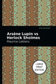 Book cover of: Arsene Lupin Vs Herlock Sholmes. By: Maurice Leblanc