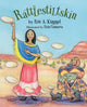 Book cover of: Rattlestiltskin. By: Eric A. Kimmel