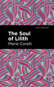 Book cover of: Soul of Lilith. By: Marie Corelli