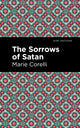 Book cover of: Sorrows of Satan. By: Marie Corelli