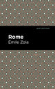 Book cover of: Rome. By: Émile Zola