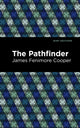 Book cover of: Pathfinder. By: James Fenimore Cooper