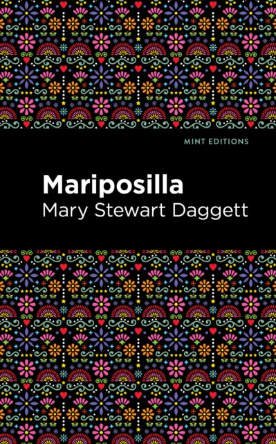 Book cover of: Mariposilla. By: Mary Stewart Daggett