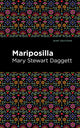 Book cover of: Mariposilla. By: Mary Stewart Daggett