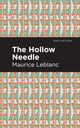 Book cover of: Hollow Needle. By: Maurice Leblanc