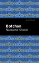 Book cover of: Botchan. By: 夏目漱石