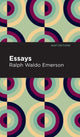 Book cover of: Essays: Ralph Waldo Emerson. By: Ralph Waldo Emerson