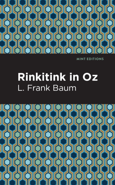 Book cover of: Rinkitink in Oz. By: L. Frank Baum