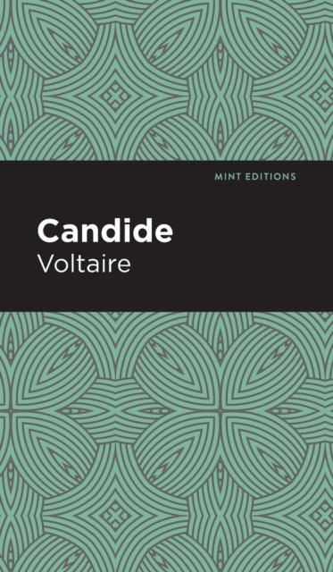 Book cover of: Candide. By: Voltaire