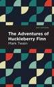 Book cover of: Adventures of Huckleberry Finn. By: Mark Twain
