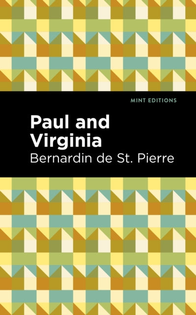 Book cover of: Paul and Virginia. By: Bernardin de Saint-Pierre