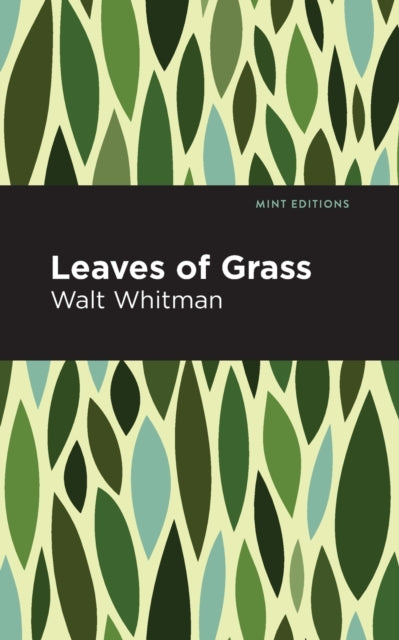 Book cover of: Leaves of Grass. By: Walt Whitman