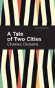 Book cover of: Tale of Two Cities. By: Charles Dickens