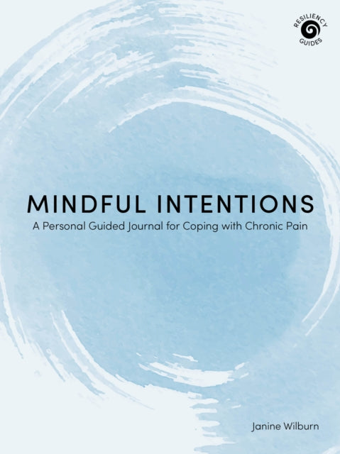 Book cover of: Mindful Intentions. By: Janine Wilburn