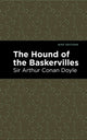 Book cover of: Hound of the Baskervilles. By: Arthur Conan Doyle
