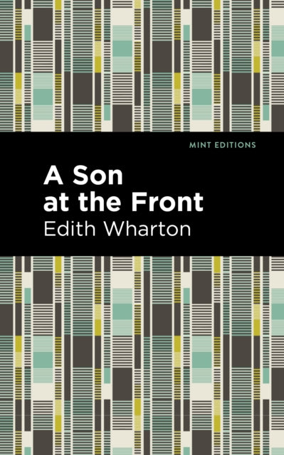 Book cover of: Son at the Front. By: Edith Warton