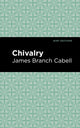 Book cover of: Chivalry. By: James Branch Cabell