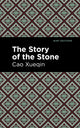 Book cover of: Story of the Stone. By: Tsʻao, Hsüeh-chʻin.