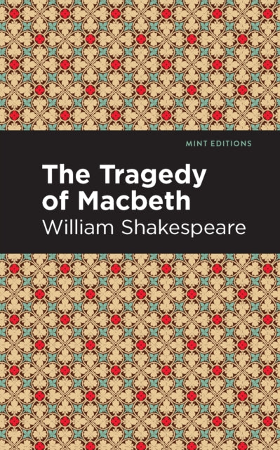 Book cover of: Tragedy of Macbeth. By: William Shakespeare