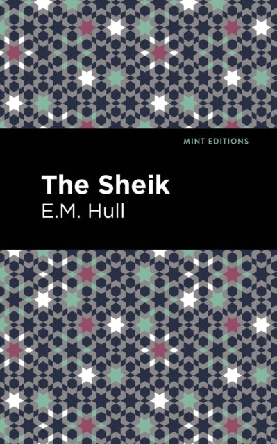 Book cover of: Sheik. By: E. M. Hull