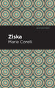 Book cover of: Ziska. By: Marie Corelli