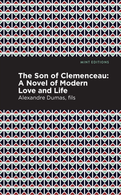 Book cover of: Son of Clemenceau. By: Alexandre Dumas
