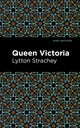 Book cover of: Queen Victoria. By: Giles Lytton Strachey