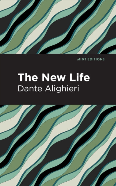 Book cover of: New Life. By: Dante Alighieri