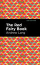 Book cover of: Red Fairy Book. By: Andrew Lang