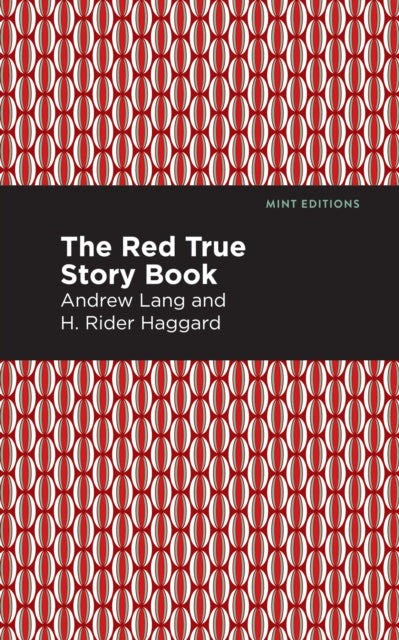 Book cover of: Red True Story Book. By: Andrew Lang