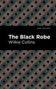 Book cover of: Black Robe. By: Wilkie Collins