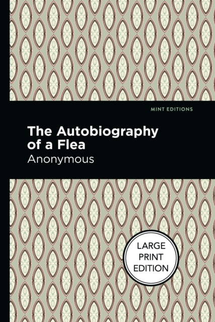 Book cover of: Autobiography of a Flea. By: Anonymous