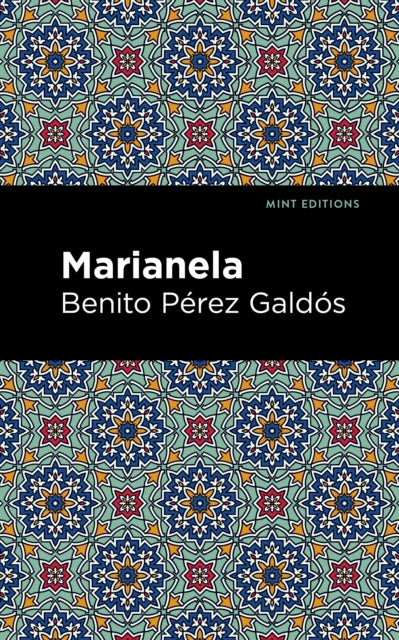 Book cover of: Marianela. By: Benito Pérez Galdós