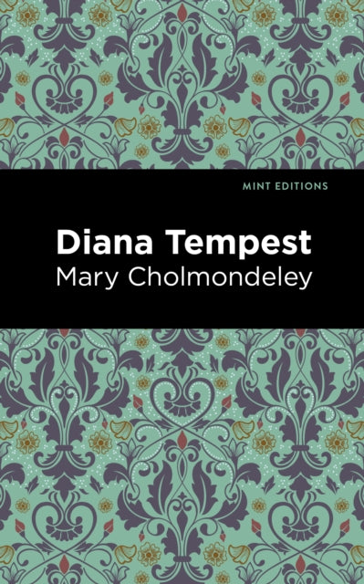Book cover of: Diana Tempest. By: Mary Cholmondeley