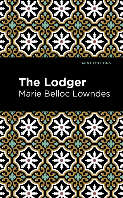 Book cover of: Lodger. By: Marie Belloc Lowndes