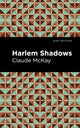 Book cover of: Harlem Shadows. By: Claude McKay