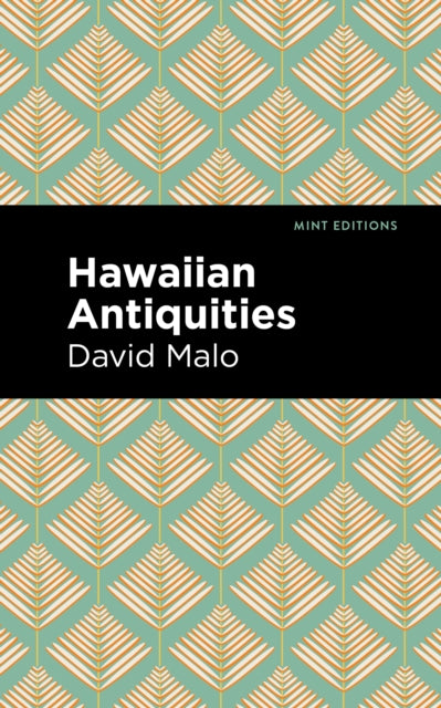 Book cover of: Hawaiian Antiquities. By: Davida Malo